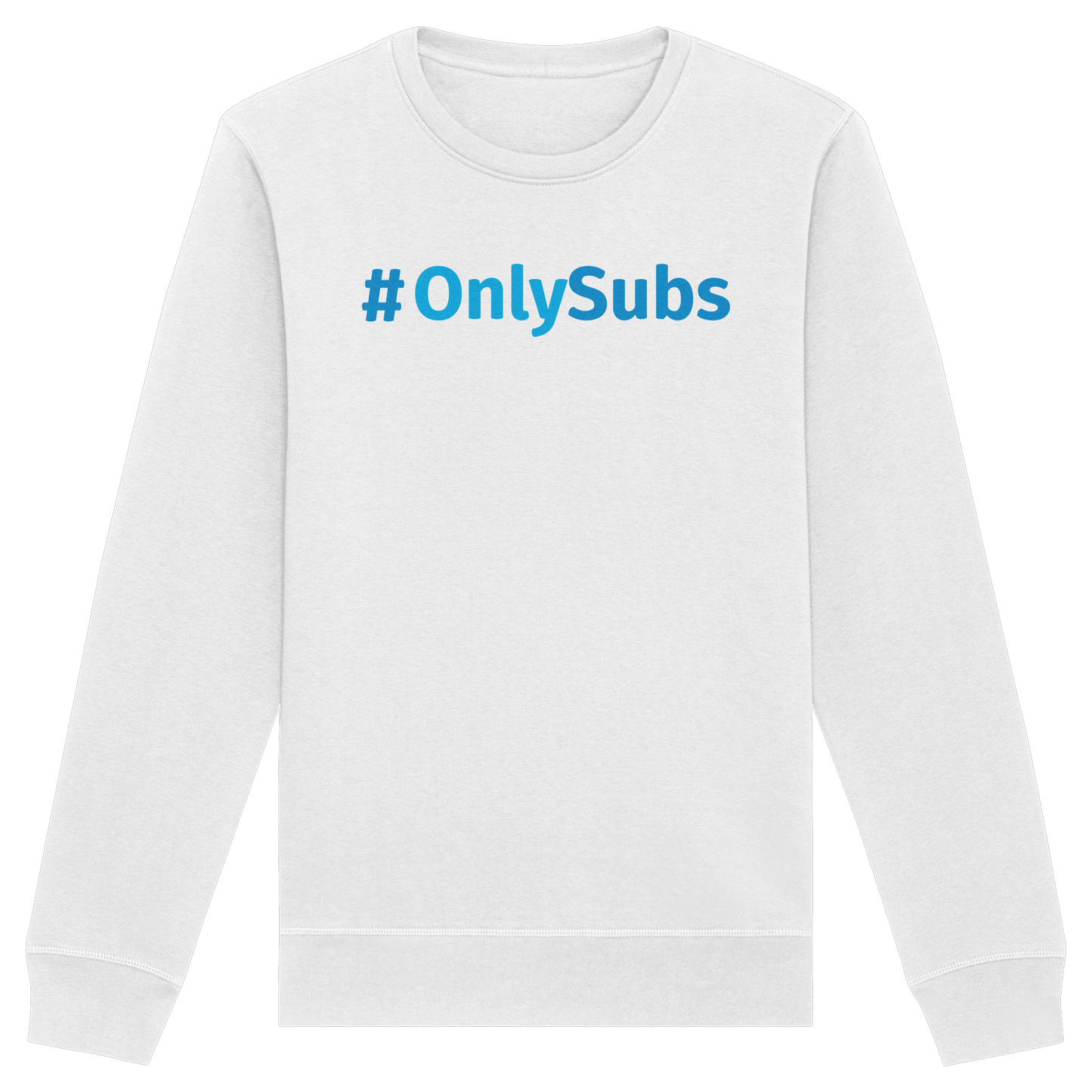 #OnlySubs - Organic Basic Unisex Sweatshirt