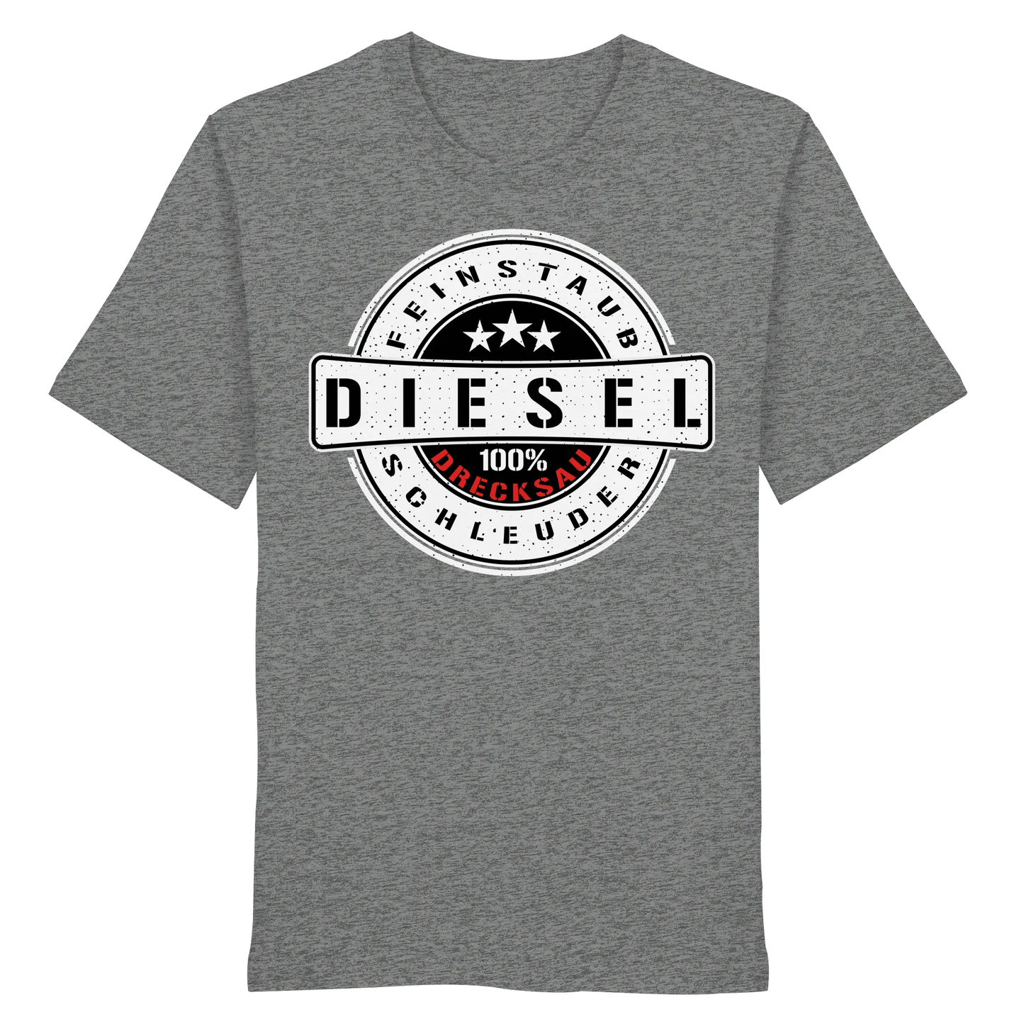 Feinstaub Schleuder Diesel 100% Drecksau Shirt