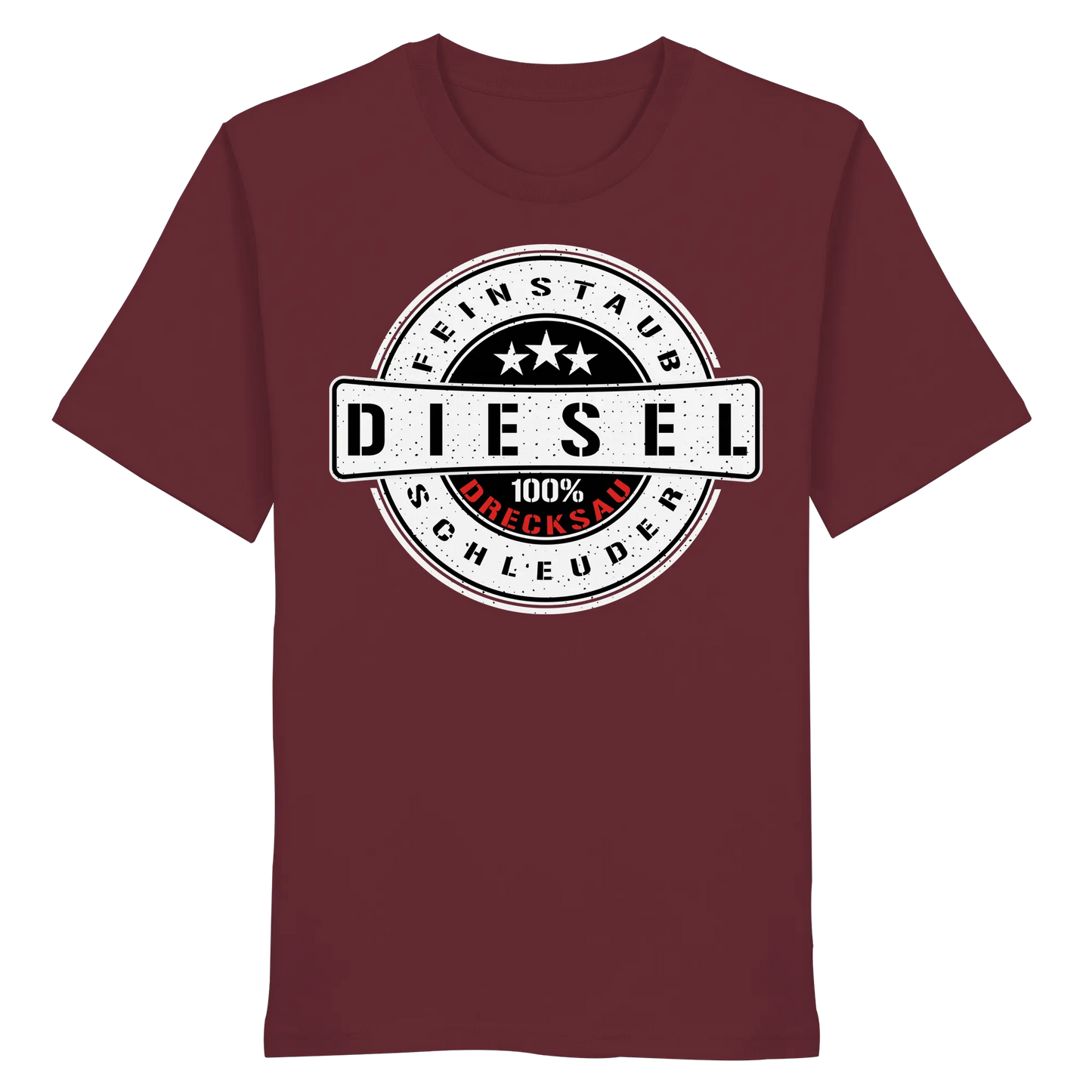 Feinstaub Schleuder Diesel 100% Drecksau Shirt