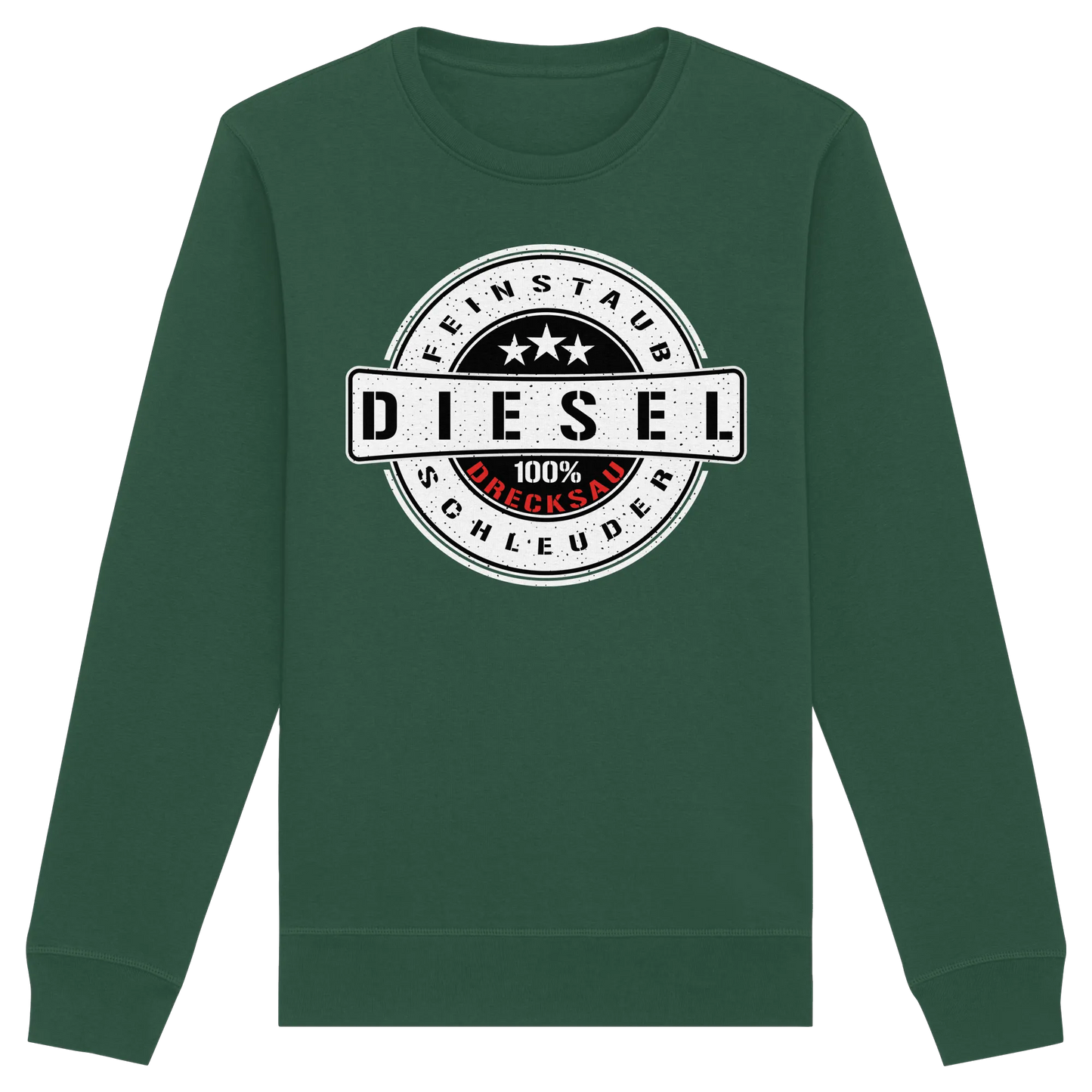 Feinstaub Schleuder Diesel 100% Drecksau Sweatshirt