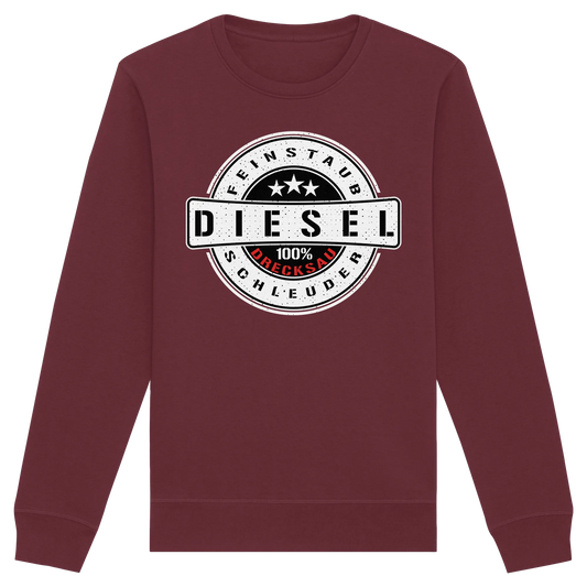 Feinstaub Schleuder Diesel 100% Drecksau Sweatshirt