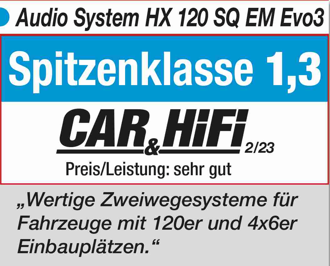 HX120 SQ EM EVO3 – Audio System