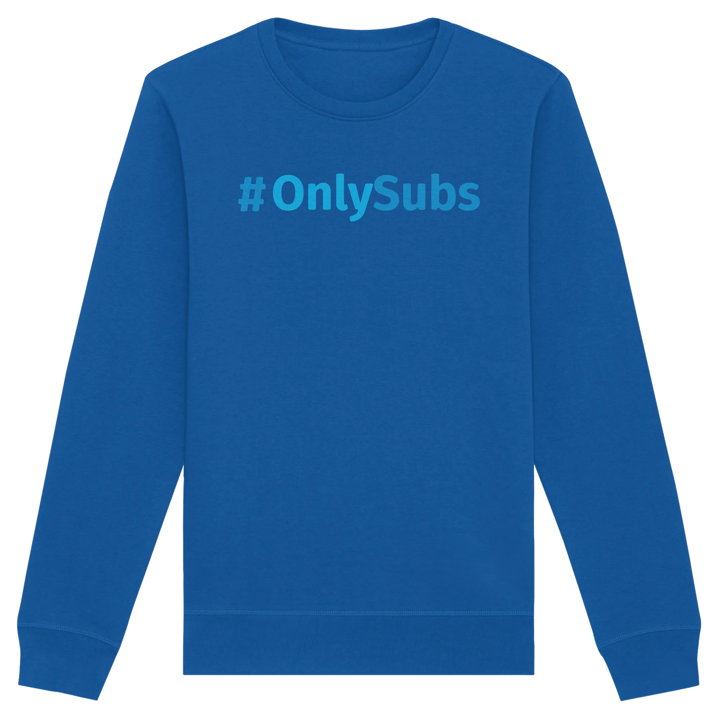 #OnlySubs - Organic Basic Unisex Sweatshirt