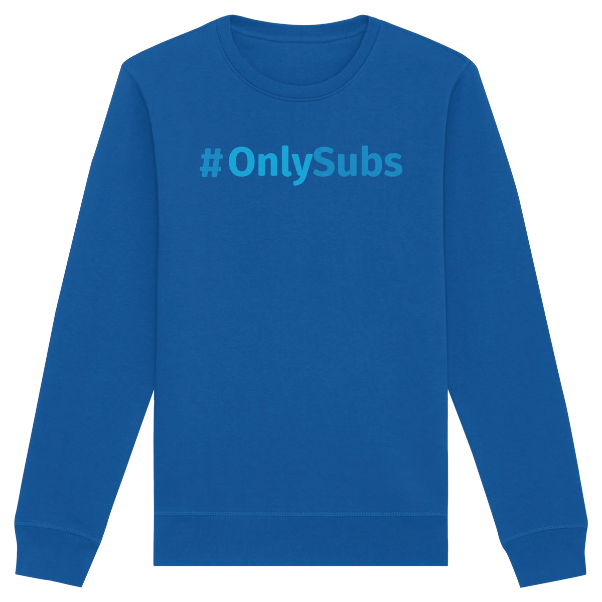 #OnlySubs - Organic Basic Unisex Sweatshirt-Sweatshirts-BassBuddys-Royal Blue-XS-BassBuddys | Shop