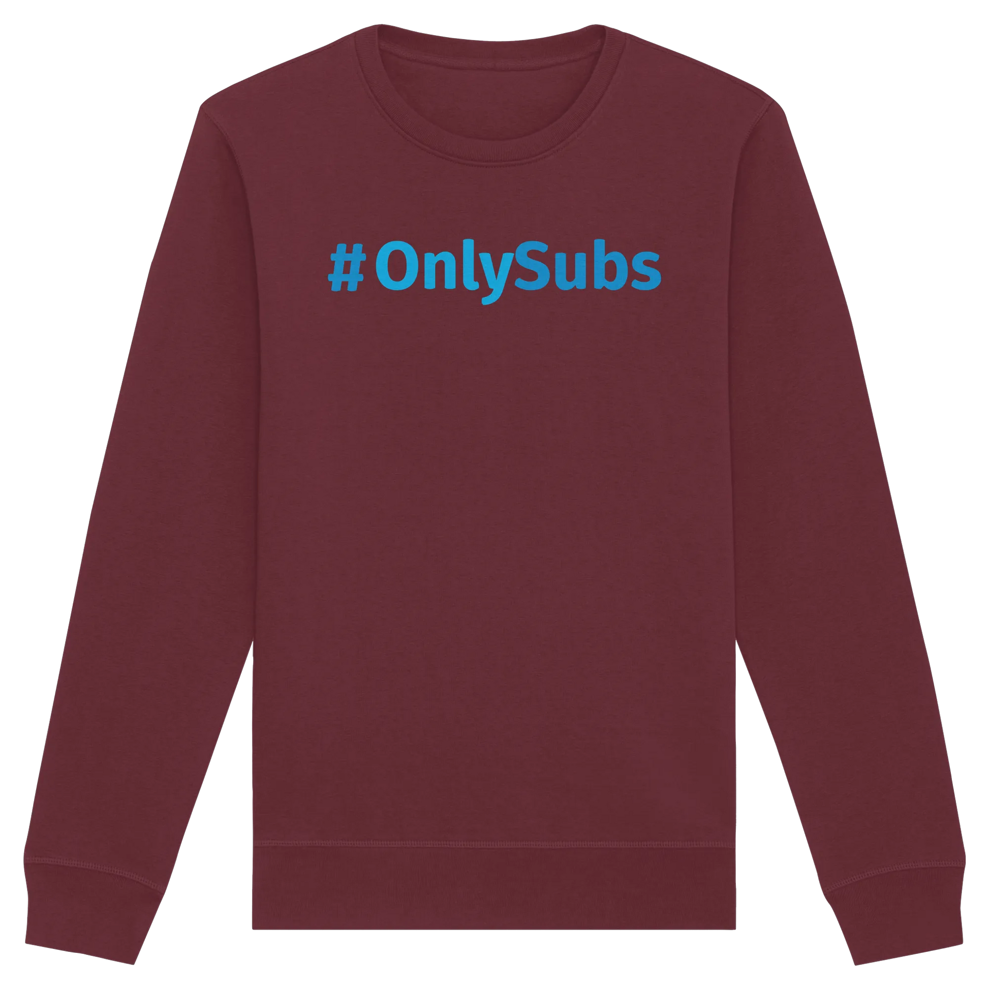 #OnlySubs - Organic Basic Unisex Sweatshirt