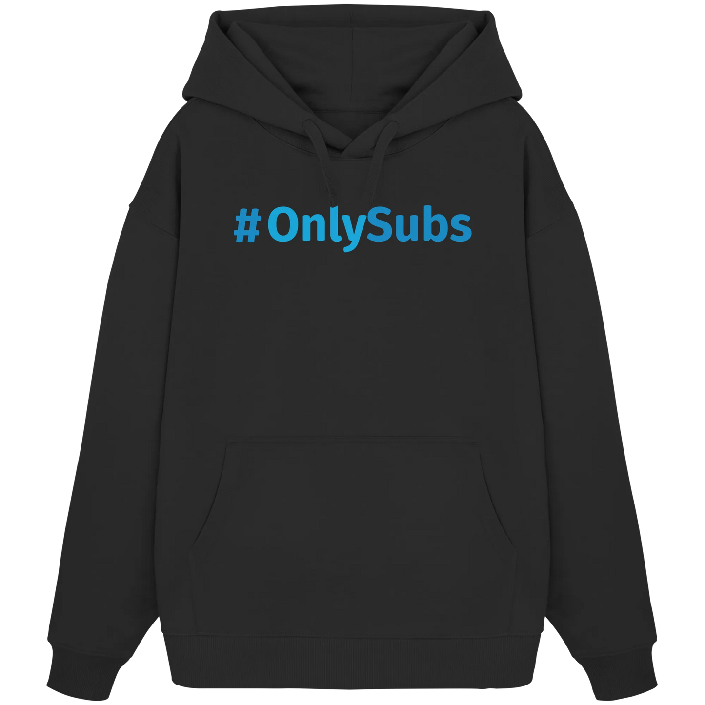 #OnlySubs - Organic Oversize Hoodie