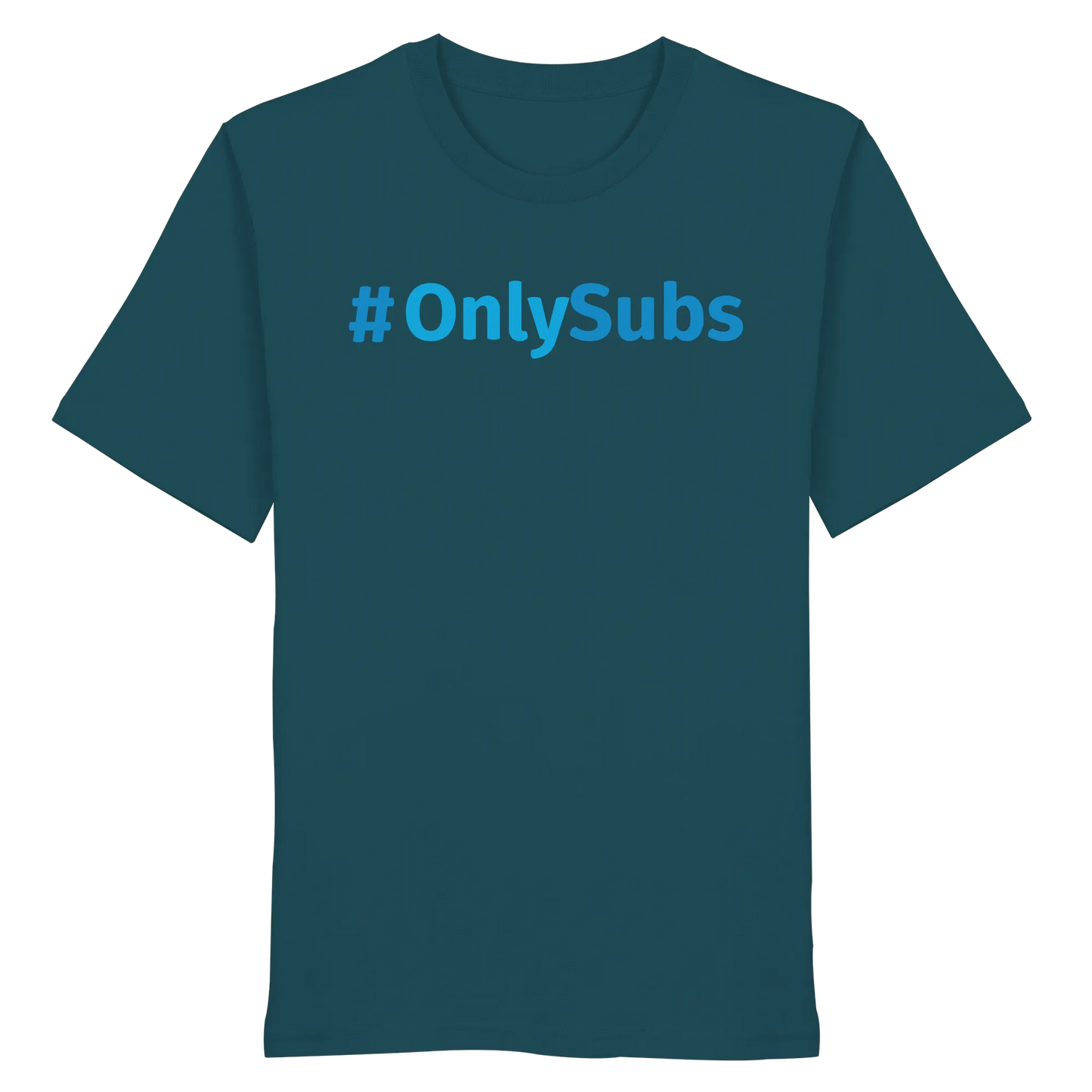 #OnlySubs - Organic Shirt
