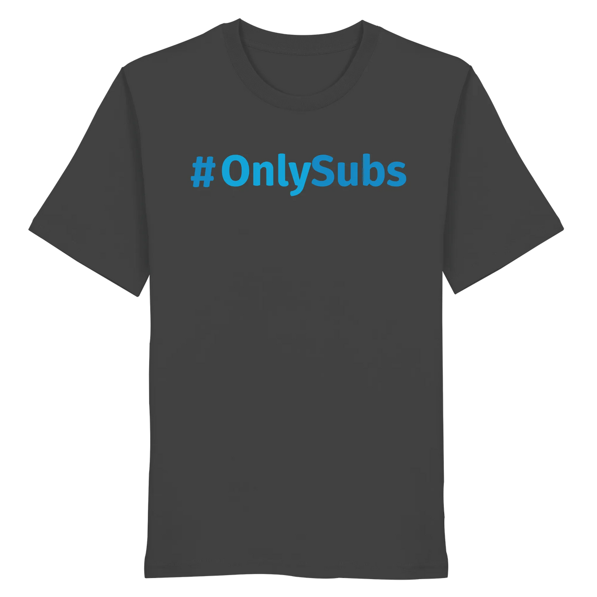 #OnlySubs - Organic Shirt-Unisex-Shirts-BassBuddys-Anthracite-XS-BassBuddys | Shop