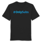#OnlySubs - Organic Shirt-Unisex-Shirts-BassBuddys-Black-XS-BassBuddys | Shop