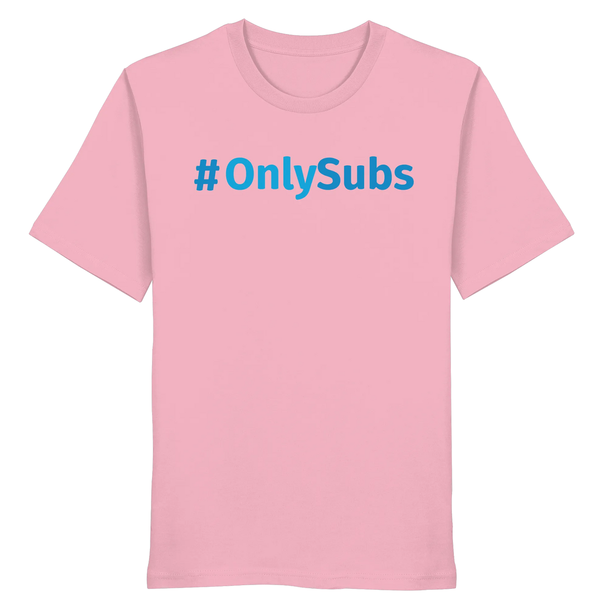 #OnlySubs - Organic Shirt-Unisex-Shirts-BassBuddys-Cotton Pink-XS-BassBuddys | Shop