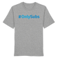 #OnlySubs - Organic Shirt-Unisex-Shirts-BassBuddys-Heather Grey-XS-BassBuddys | Shop