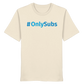 #OnlySubs - Organic Shirt-Unisex-Shirts-BassBuddys-Natural Raw-XS-BassBuddys | Shop