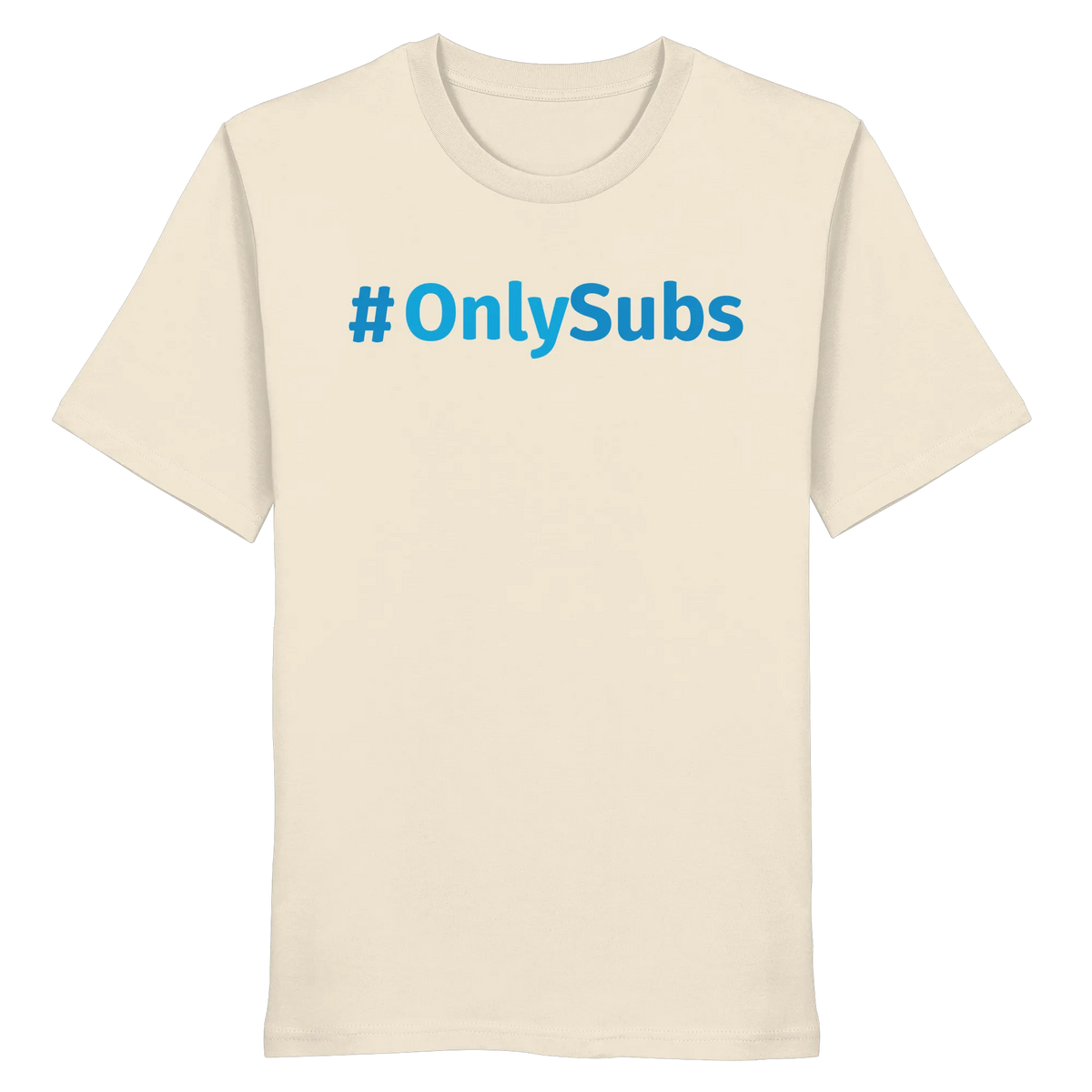 #OnlySubs - Organic Shirt-Unisex-Shirts-BassBuddys-Natural Raw-XS-BassBuddys | Shop