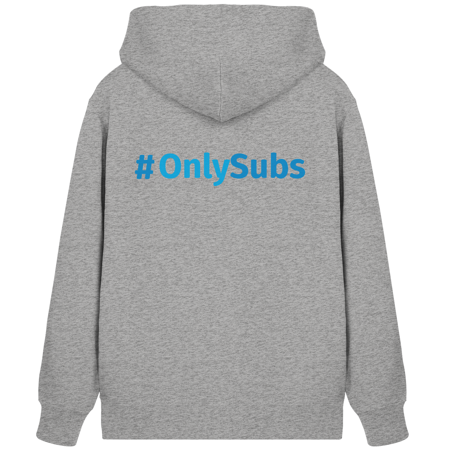 #OnlySubs  - Organic Zipper