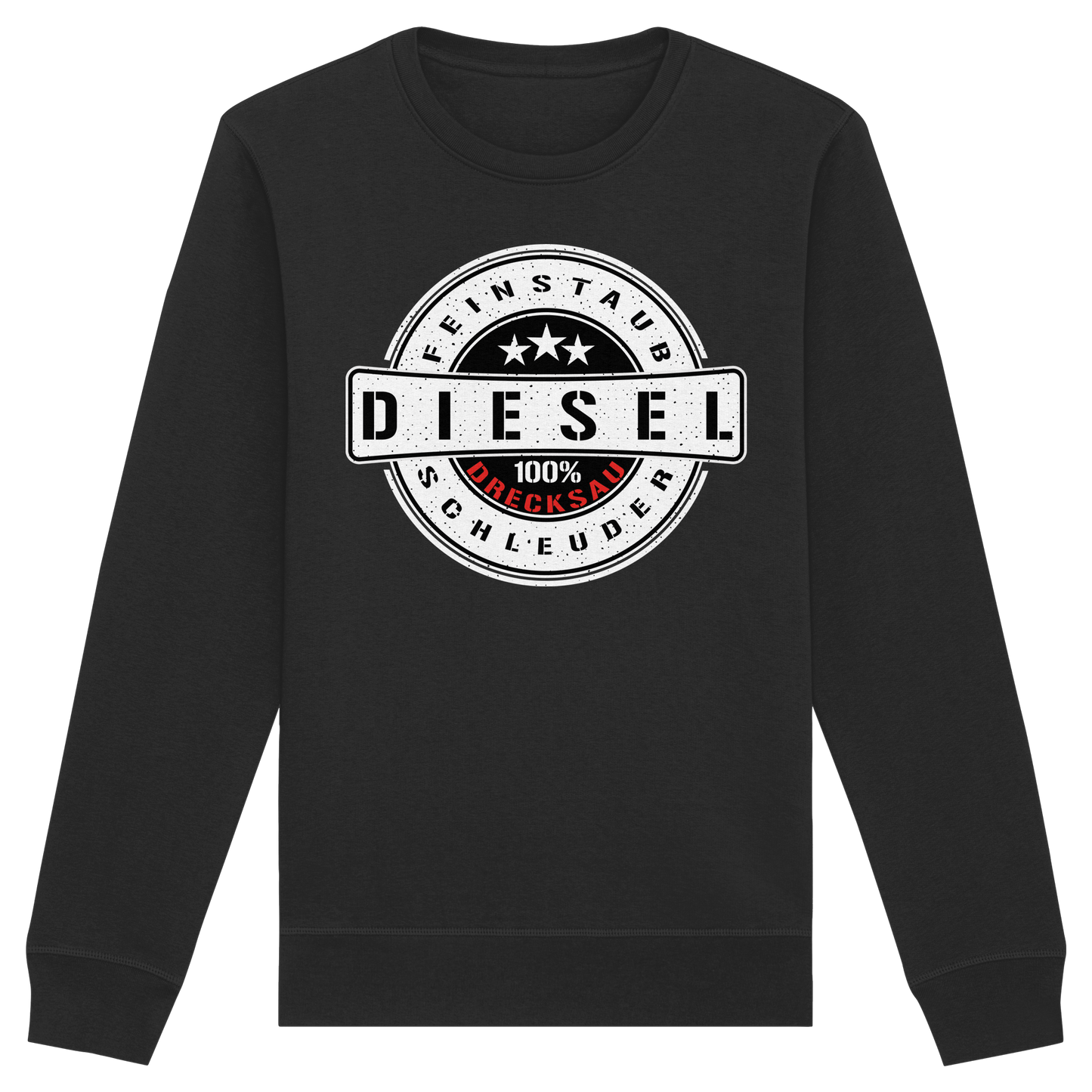 Feinstaub Schleuder Diesel 100% Drecksau  - Organic Basic Unisex Sweatshirt
