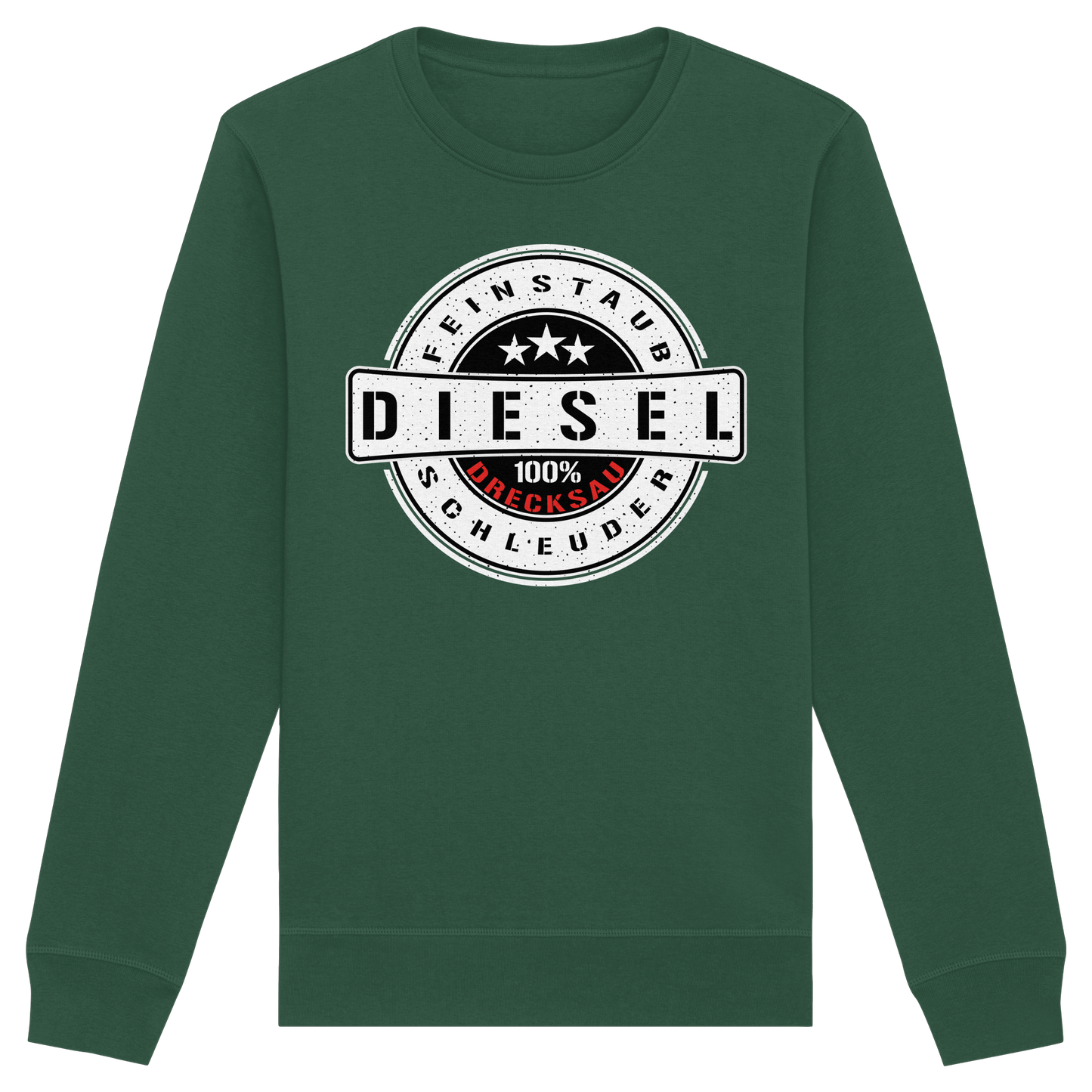 Feinstaub Schleuder Diesel 100% Drecksau  - Organic Basic Unisex Sweatshirt