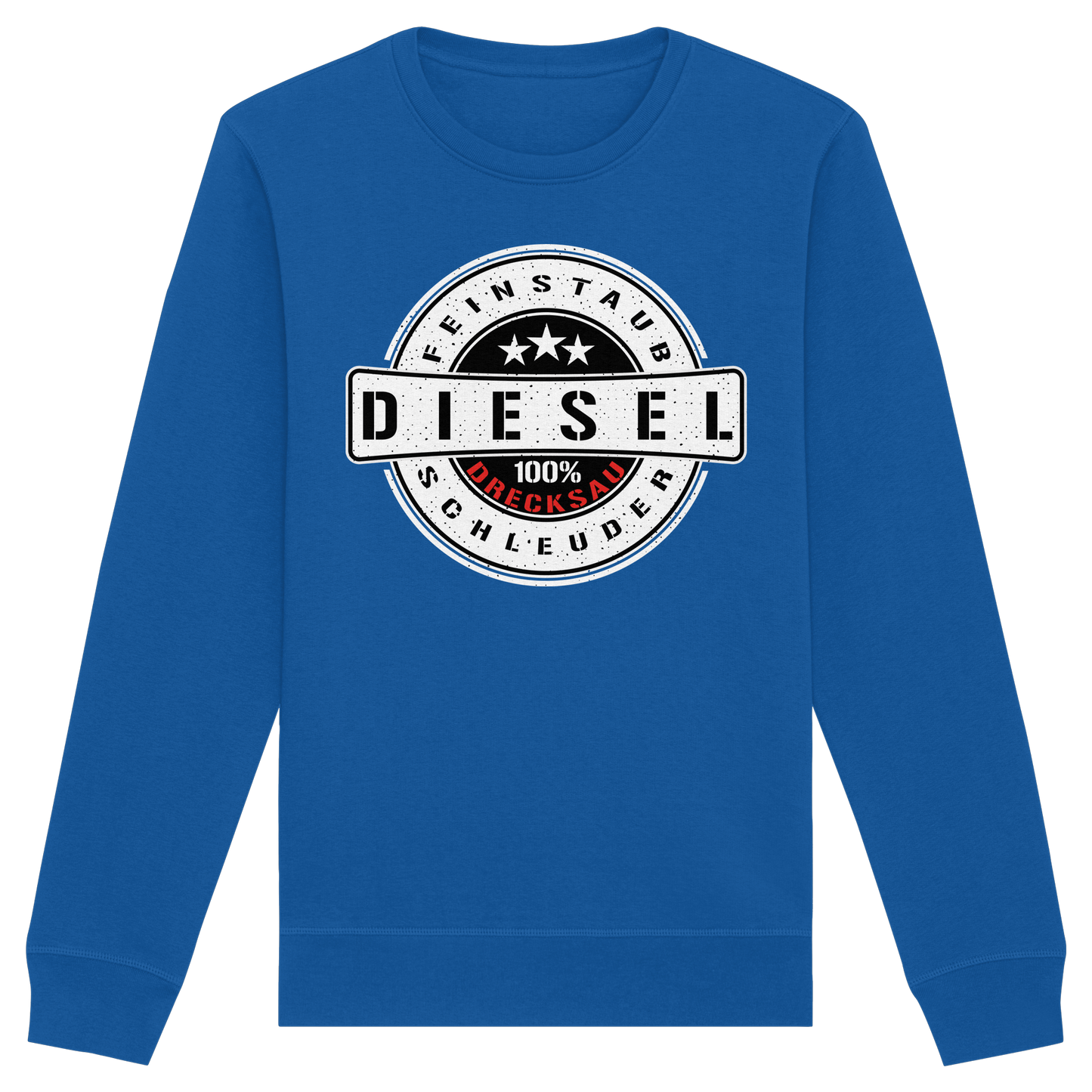 Feinstaub Schleuder Diesel 100% Drecksau  - Organic Basic Unisex Sweatshirt