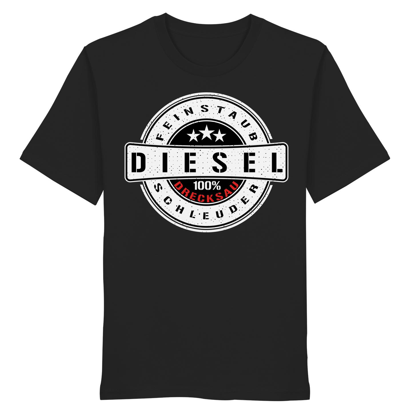 Feinstaub Schleuder Diesel 100% Drecksau  - Organic Shirt