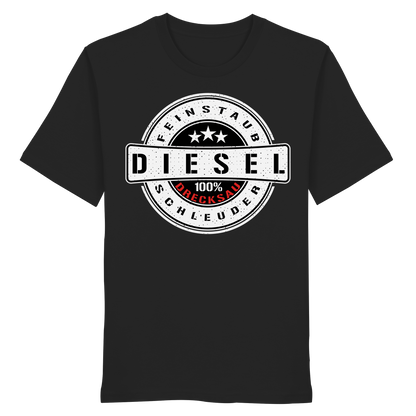 Feinstaub Schleuder Diesel 100% Drecksau  - Organic Shirt