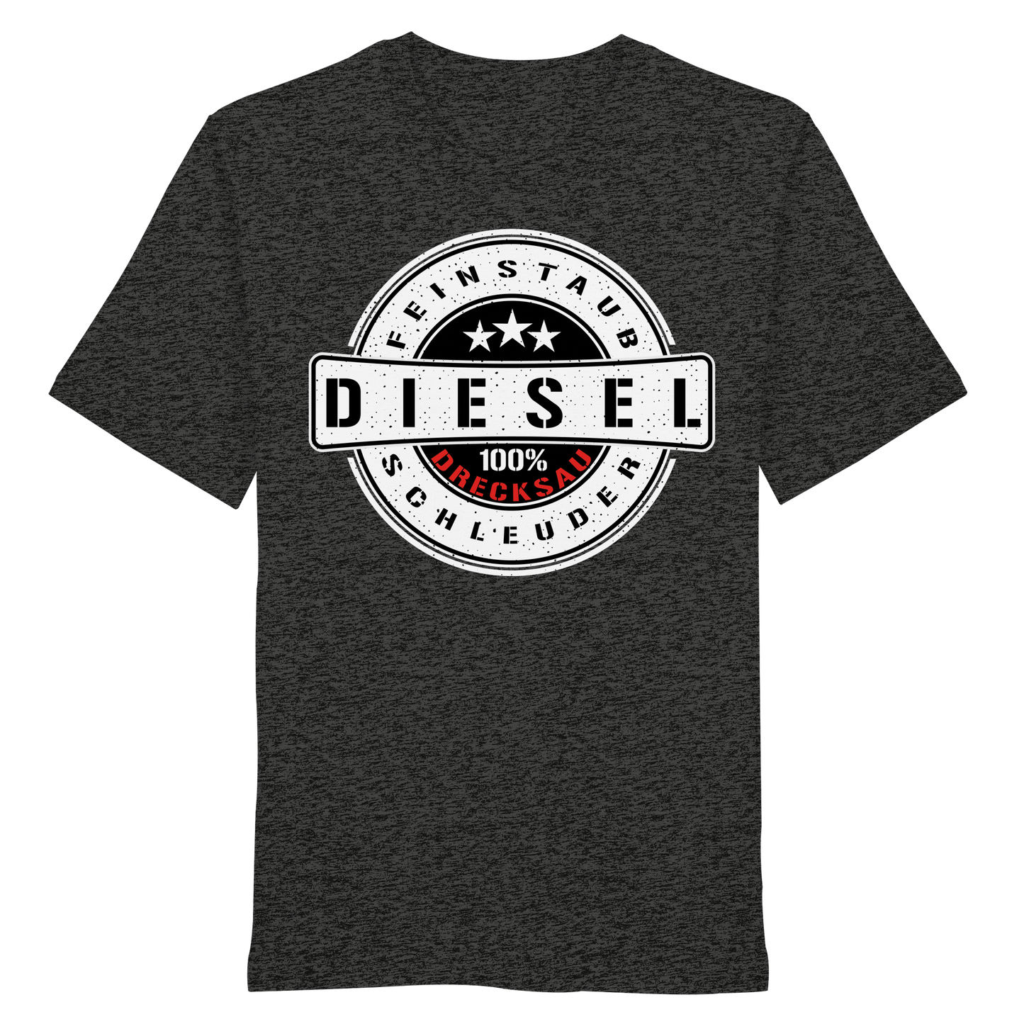 Feinstaub Schleuder Diesel 100% Drecksau  - Organic Shirt