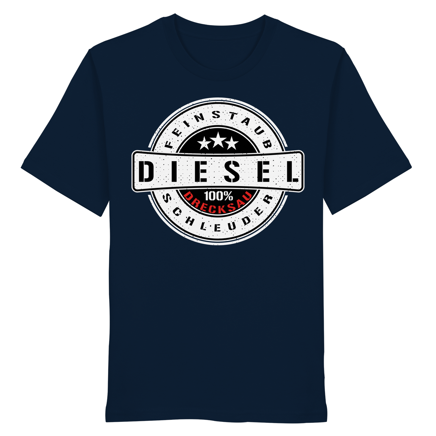 Feinstaub Schleuder Diesel 100% Drecksau  - Organic Shirt