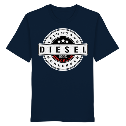 Feinstaub Schleuder Diesel 100% Drecksau  - Organic Shirt