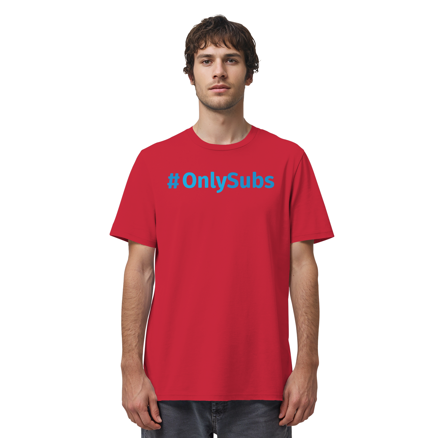 #OnlySubs  - Organic Shirt