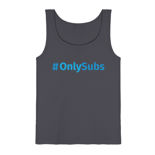 #OnlySubs  - Tank-Top
