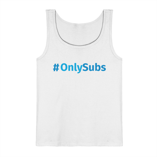 #OnlySubs  - Tank-Top